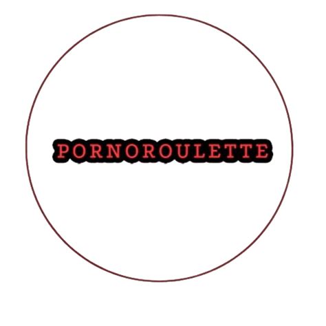 ponoroulette|PornoRoulette .